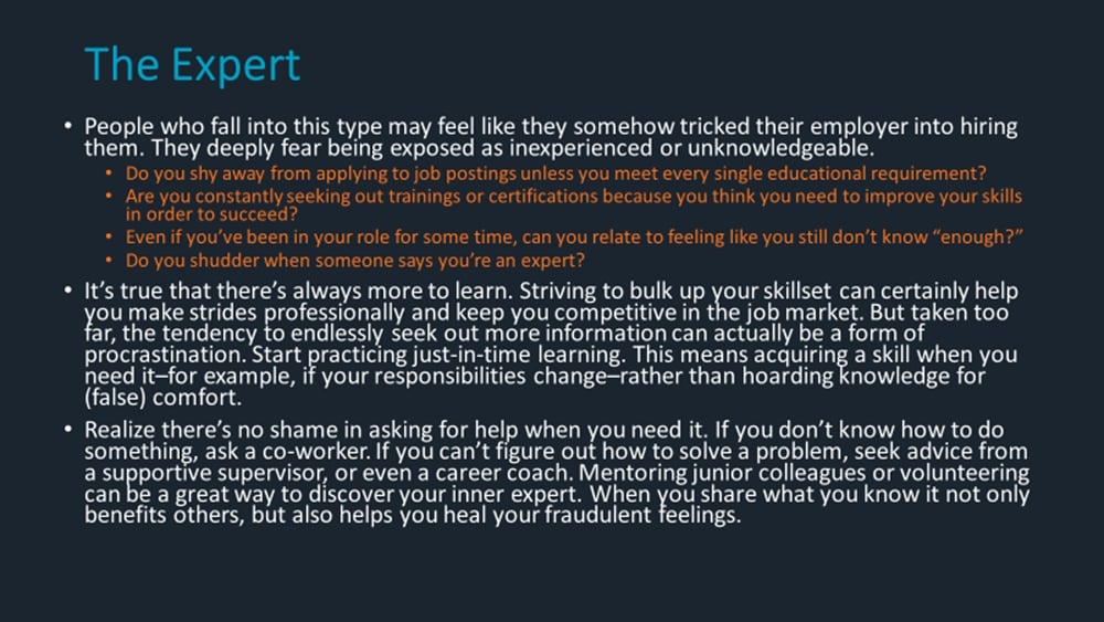 Imposter Syndrome: The Expert feels like they tricked their employer into hiring them