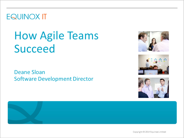 How Agile Teams Succeed Recorded Webinar How Agile Teams Succeed Recorded Webinar